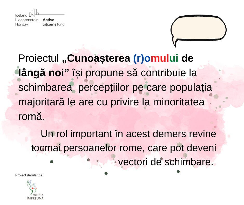 Cunoasterea romului de langa noi - Despre Proiect