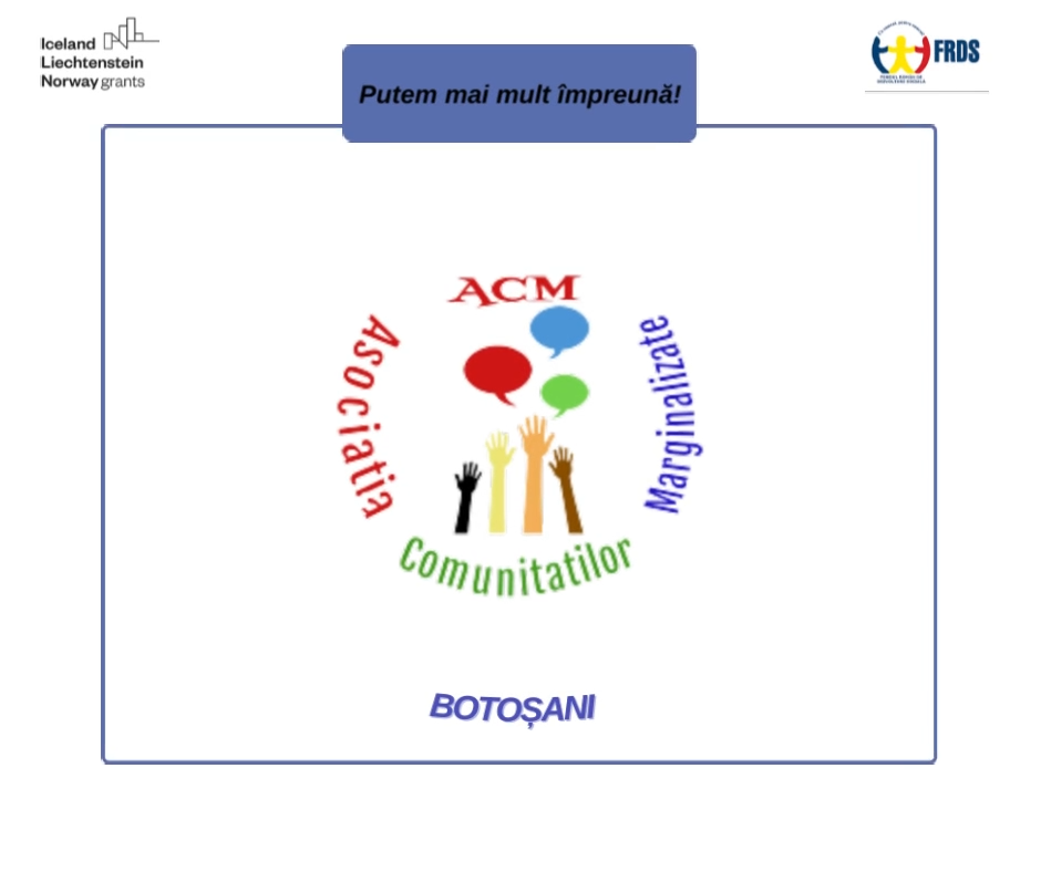 Acasă 7 poster_image_2 - Asociatia Comunitatilor Marginalizate Botosani